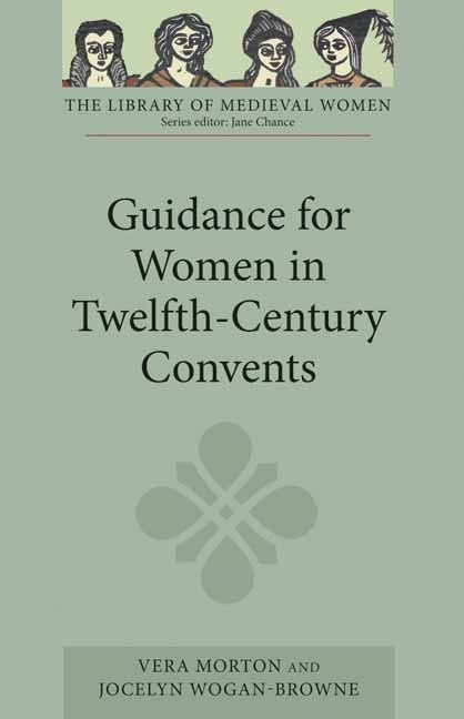 Book cover image for Guidance for Women in Twelfth-Century Convents ISBN: 9781843842958